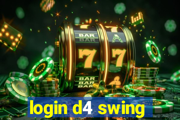 login d4 swing